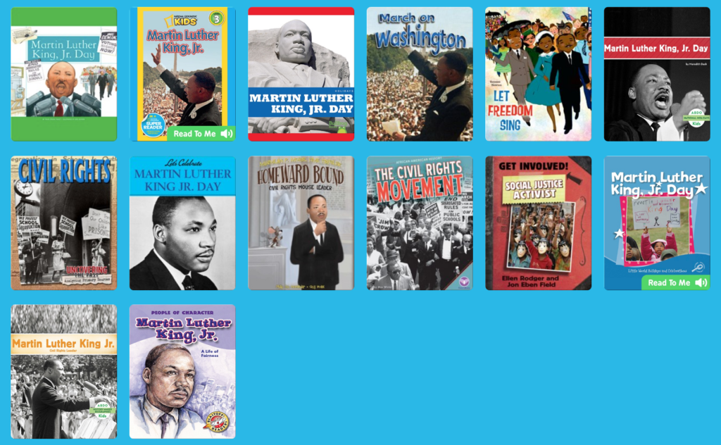 EPIC! has high-quality books about Martin Luther King, Jr. Free for teachers! 
