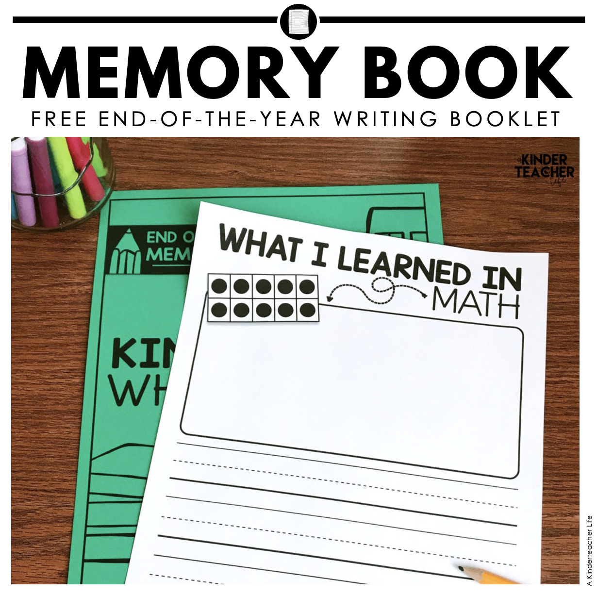 End-of-the-Year Memory Book {Free Printables!} - A Kinderteacher Life