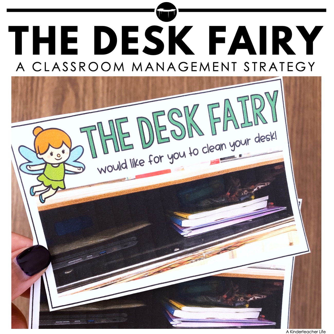 A Simple Behavior Management Strategy: Meet the Desk Fairy