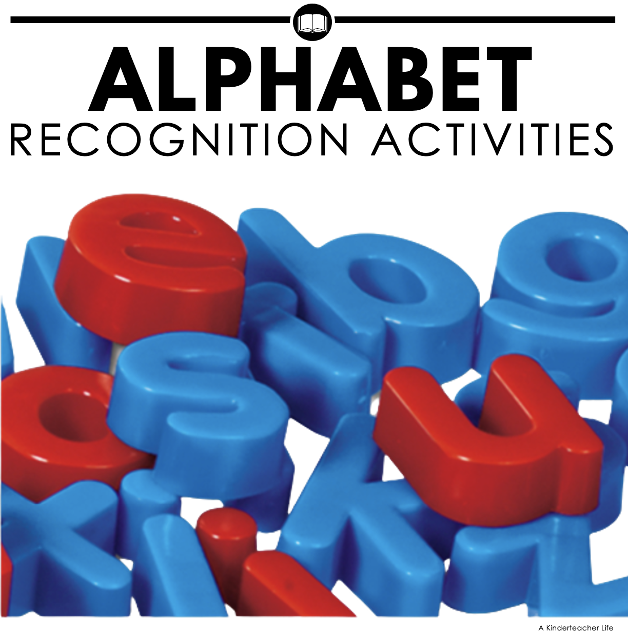 Activities to Teach Alphabet Recognition